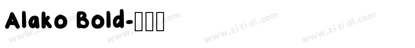 Alako Bold字体转换